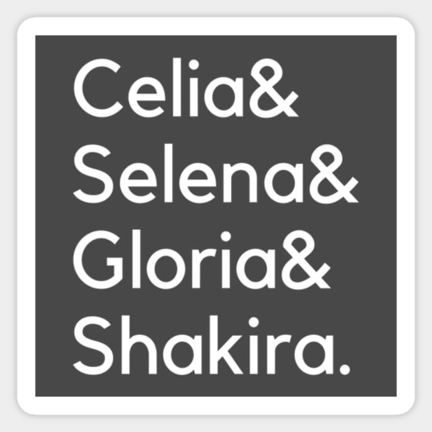 Celia & Selena & Gloria & Shakira. Sticker by inkyclean